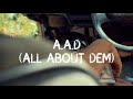 Gunz - AAD (All About Dem) (Official Music Video)