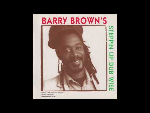 Barry Brown - Stepping Up Dub Wise