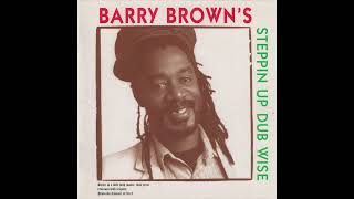 Barry Brown - Stepping Up Dub Wise