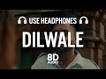 Dilwale (8D AUDIO) Sharry Maan | Dilwala | DILWALE The Album | Latest Punjabi Songs 2021