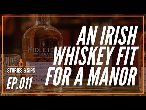 Midleton Very Rare: An Irish Whiskey Fit For A Manor