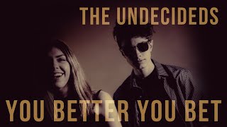 The Undecideds - You Better You Bet (The Who Cover)