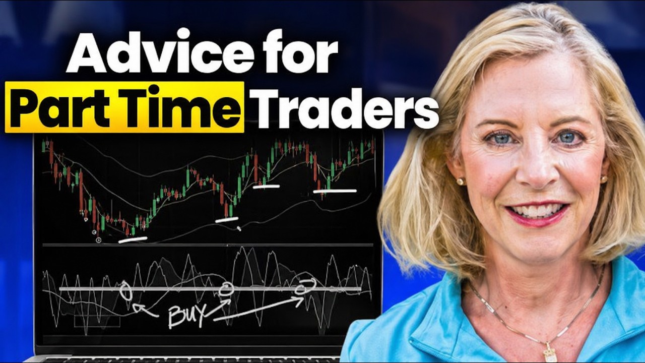 The 10 Lessons Part Time Traders NEED to Learn to be Successful - From Market Wizard Linda Raschke