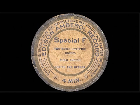 Special F: “Two Rubes Swapping Horses” by Porter and Meeker 1910