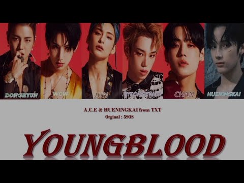 [AZE|ENG] A.C.E & Hueningkai (TXT) - youngblood (orginal song by 5SOS)