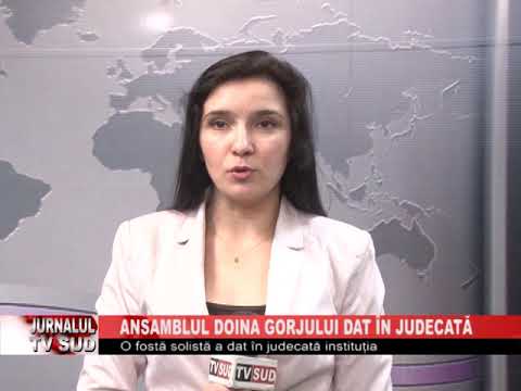 ANSAMBLUL DOINA GORJULUI DAT IN JUDECATA
