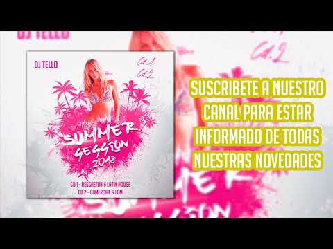 17. Dj Tello - Summer Session 2018 ( CD2 - Comercial & EDM )