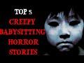 TOP TRUE BABYSITTING HORROR STORIES TO TELL BEFORE DARK TRUE HORROR