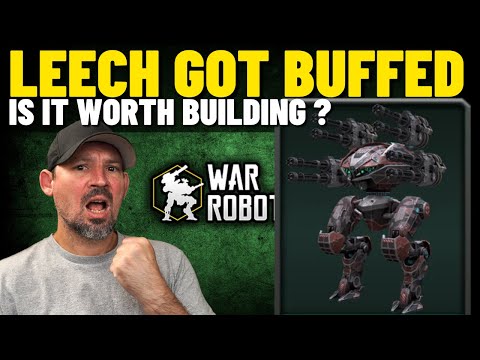 War Robots Leech Best Build | is the leech buff good?