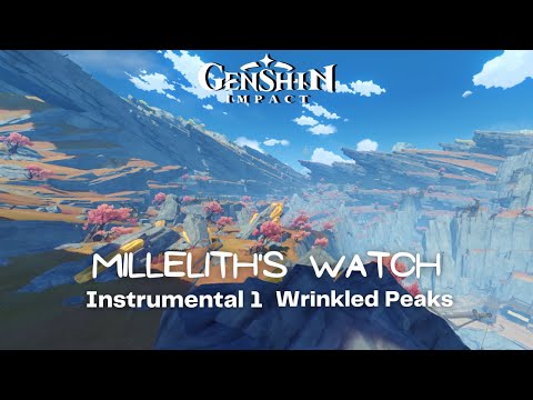 Millelith's Watch - Instrumental 1 Wrinkled Peaks - Genshin Impact #Genshinimpact #GBSLight