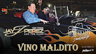 Jay Perez - Vino Maldito featuring David Lee Garza Y Los Musicales (Official Video)