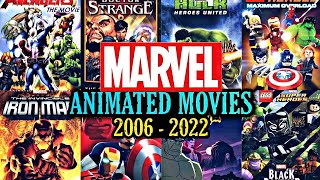 Marvel All Animated Movies (2006 - 2022)
