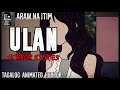 Ulan Horror Stories Tagalog Animated Horror Stories True Horror Stories