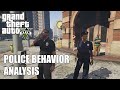 Grand Theft Auto V Police Behavior Analysis