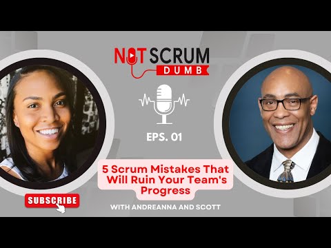 5 Scrum Mistakes That Will Ruin Your Team's Progress