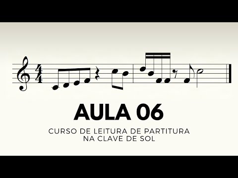 Aula 6 - Lições 1, 2, 3, 4, 5, 6, 7 e 8 | Método de Leitura de Partitura na Clave de Sol