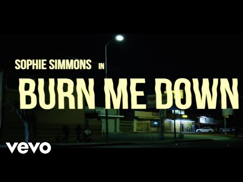 Sophie Simmons - Burn Me Down (Official Video)