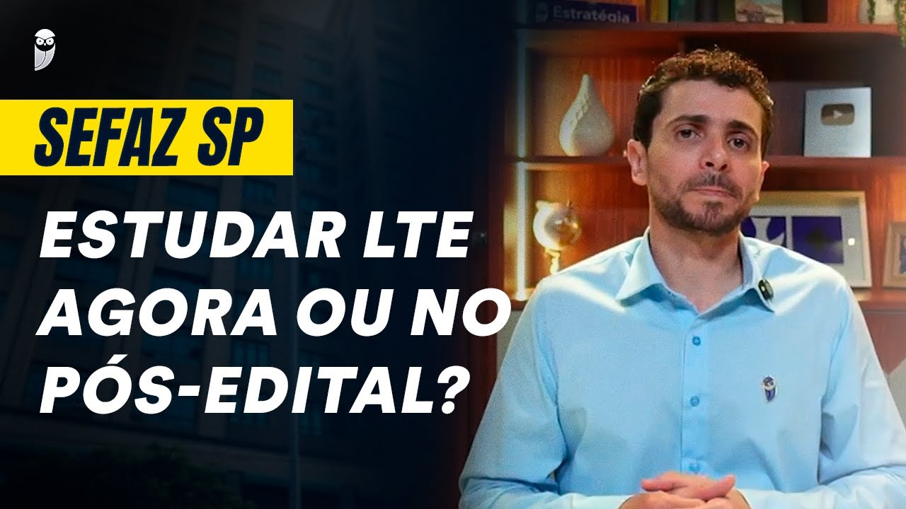 SEFAZ SP: descubra o melhor momento para estudar Legislação Tributária