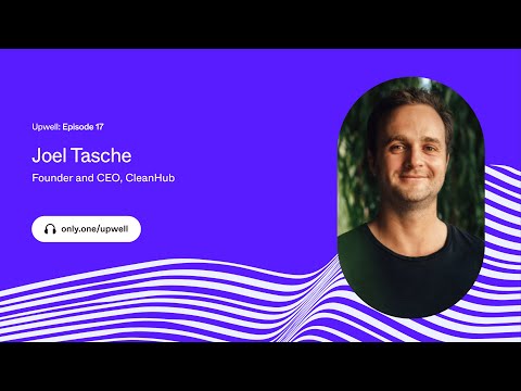 Joel Tasche / Founder and CEO, CleanHub | Only One - YouTube