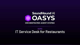 OASYS AI Agent Demo | IT Service Desk for Restaurants