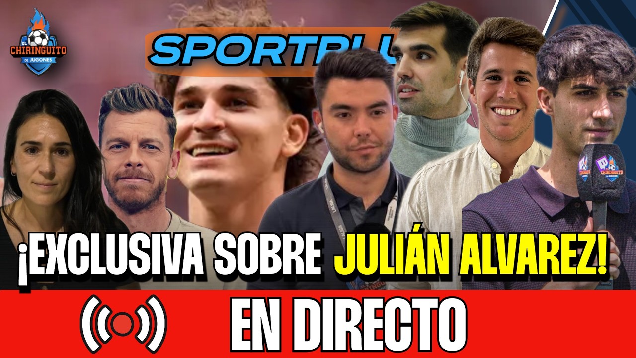 🚨 ¡EXCLUSIVA SOBRE JULIÁN ALVAREZ! | Sportplus con Kike Ortiz