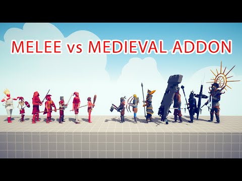 MELEE TEAM vs MEDIEVAL ADDON TEAM - Totally Accurate Battle Simulator TABS
