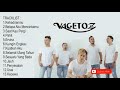 Vagetoz Full Album