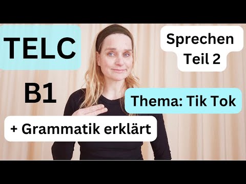 📢 TELC B1 Sprechen Teil 2 – Thema: TIK TOK - Perfekte Prüfungsvorbereitung! 🎓🗣️