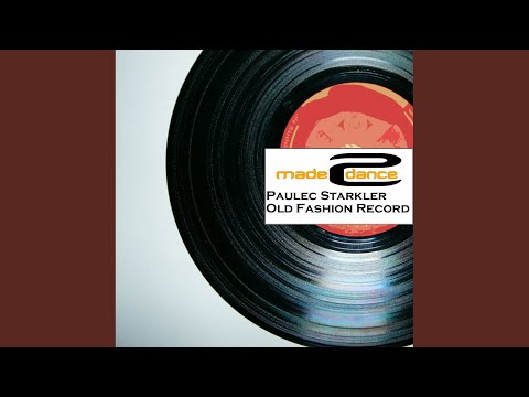 Old Fasion Record (Original Mix)
