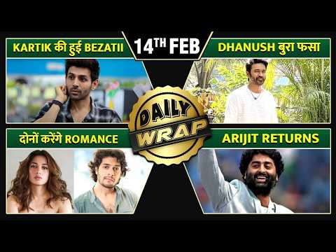 Kartik Aaryan Gets TARGETED, Dhanush In Legal Trouble? Arijit Singh Returns After Retirement |Top 10