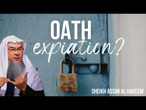 Oath Expiation (Kaffara) Food or Money? Assim al hakeem JAL