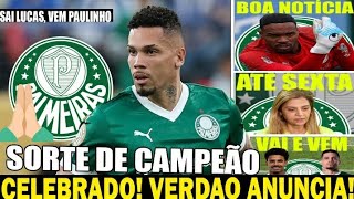 PALMEIRAS DECIDE ANUNCIAR TUDO! REUNIÃO URGENTE!TORCIDA COMEMORA! NOVO DESTAQUE ULTIMAS DO PALMEIRAS