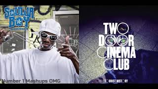 What You Crank - Soulja Boy + Two Door Cinema Club (Mashup)