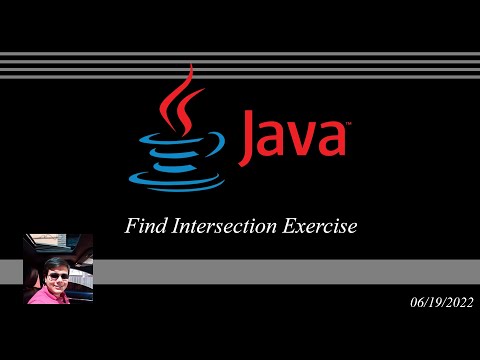 Java Find Intersection Programming Exercise