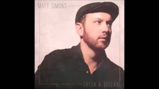 Matt Simons - State of things