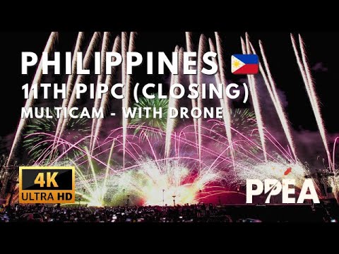 [4K MULTICAM] Philippines (Closing) 🇵🇭 - 11th Philippine International Pyromusical Competition