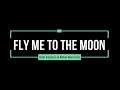 Fly me to the moon