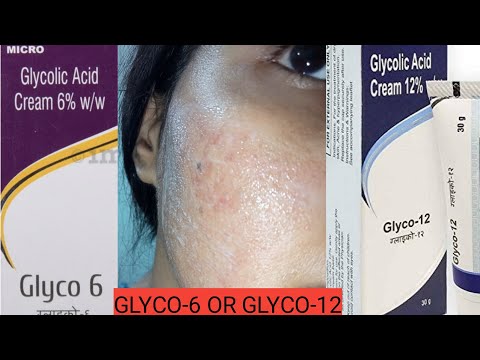 Glycolic acid 6% and 12% cream