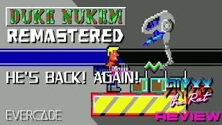 Duke Nukem Remastered - He's Back! Again!