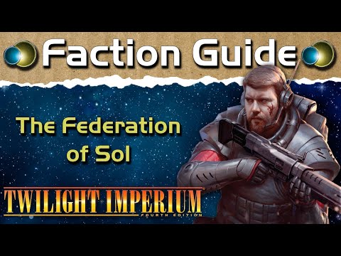 Base Game + PoK ONLY Faction Guide | The Federation of Sol