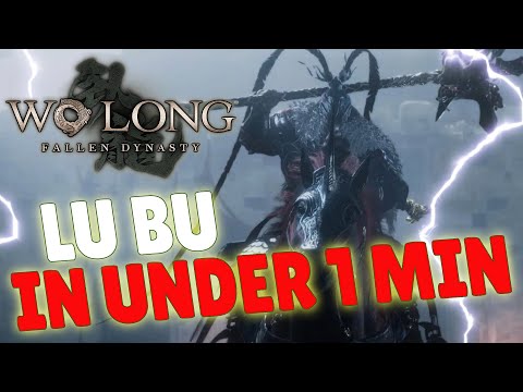 FASTEST Lu Bu KILL - In Under 1 Minute | Wo Long: Fallen Dynasty