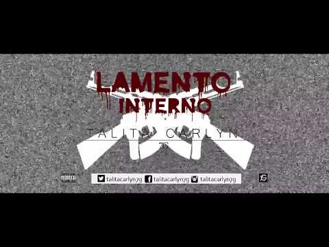 Talita Carlyn - Lamento Interno (Prod. DN Ryudor 7GRecords)