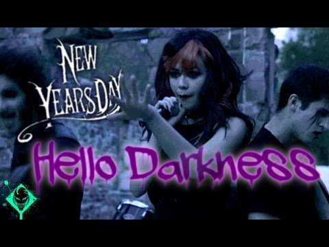 New Years Day - Hello Darkness (UNOFFICIAL VIDEO)