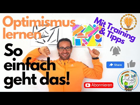 Optimismus lernen: 4 Tipps, die dein Leben positiv verändern