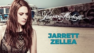 Producer Jarrett Zellea on working with Laura Michelle