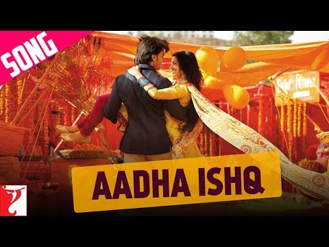 Aadha Ishq — watch video