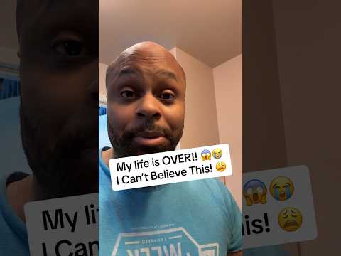 I Can’t Believe This! My Life is OVER! 😭👴🏾