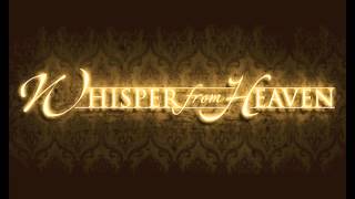 Whisper From Heaven - Into Eternity (New Single)