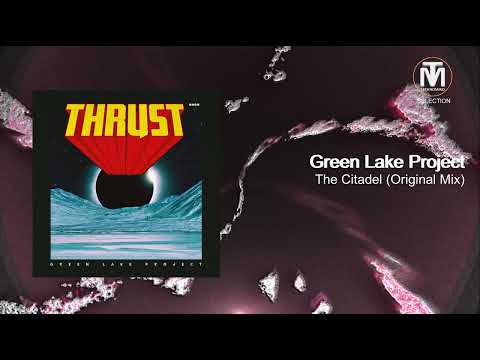 Green Lake Project - The Citadel (Original Mix) [3000Grad]