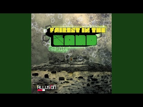 Fairest In The Land (Original Mix)